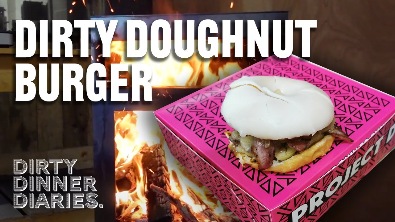 Dirty Dinner Diaries - How To Mix Sweet And Savoury In A Delicious Doughnut Burger
