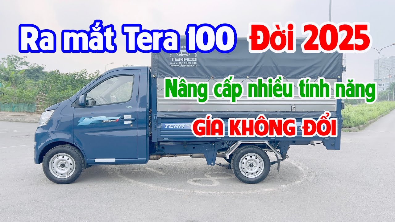 Chính thức ra mắt xe tải Tera 100 đời 2025 - Nâng cấp nhiều tính năng/Giá không đổi