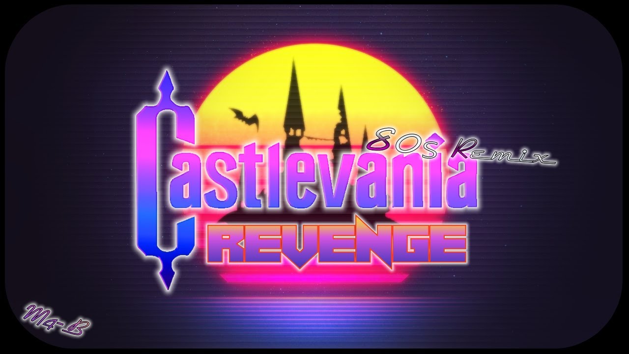 Castlevania (The Adventure) - Revenge | 80s Remix