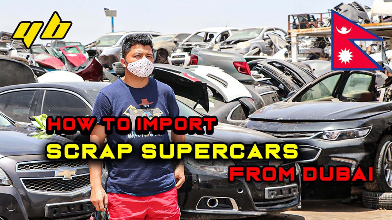 WHERE AND HOW TO BUY SCRAP SUPERCARS,  SUPER BIKES || NEPALI MOTOVLOGGER IN DUBAI
