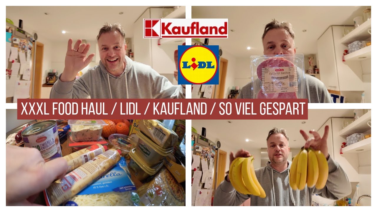 XXXL FOOD HAUL / LIDL / KAUFLAND / VIEL GESPART IN DER APP