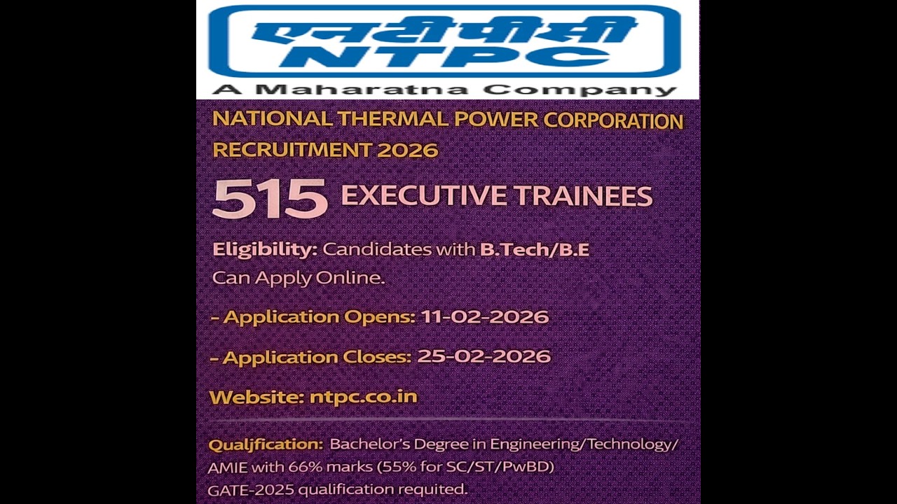NTPC Engineering Executive Trainees Recruitment 2026 - Apply Online for 515 Posts, #govtjobs, #job