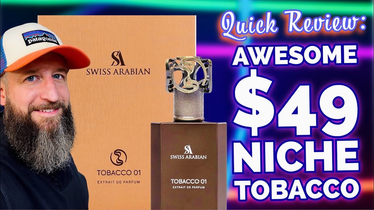 КРАТКИЙ ОБЗОР: ПОТРЯСАЮЩИЙ АРОМАТ НИШЕВОГО УРОВНЯ ЗА 49 ДОЛЛАРОВ! | Swiss Arabian Tobacco 01 Midd...