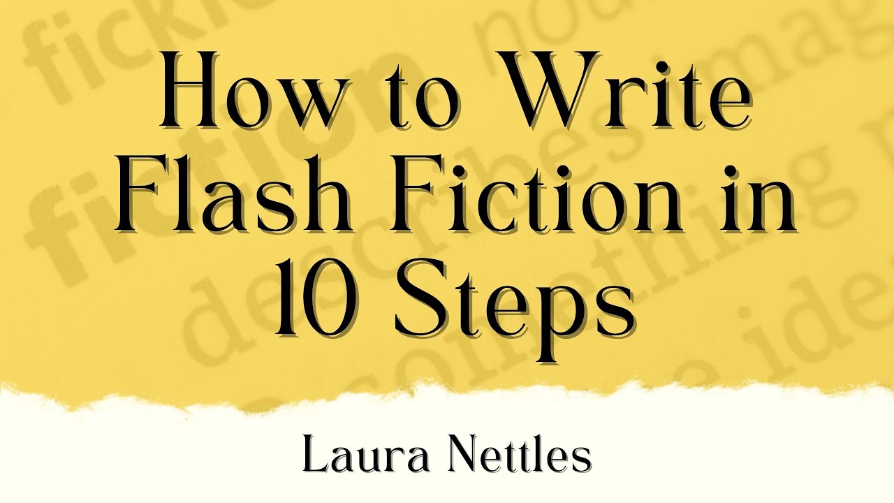 How to Write Flash Fiction in 10 Steps