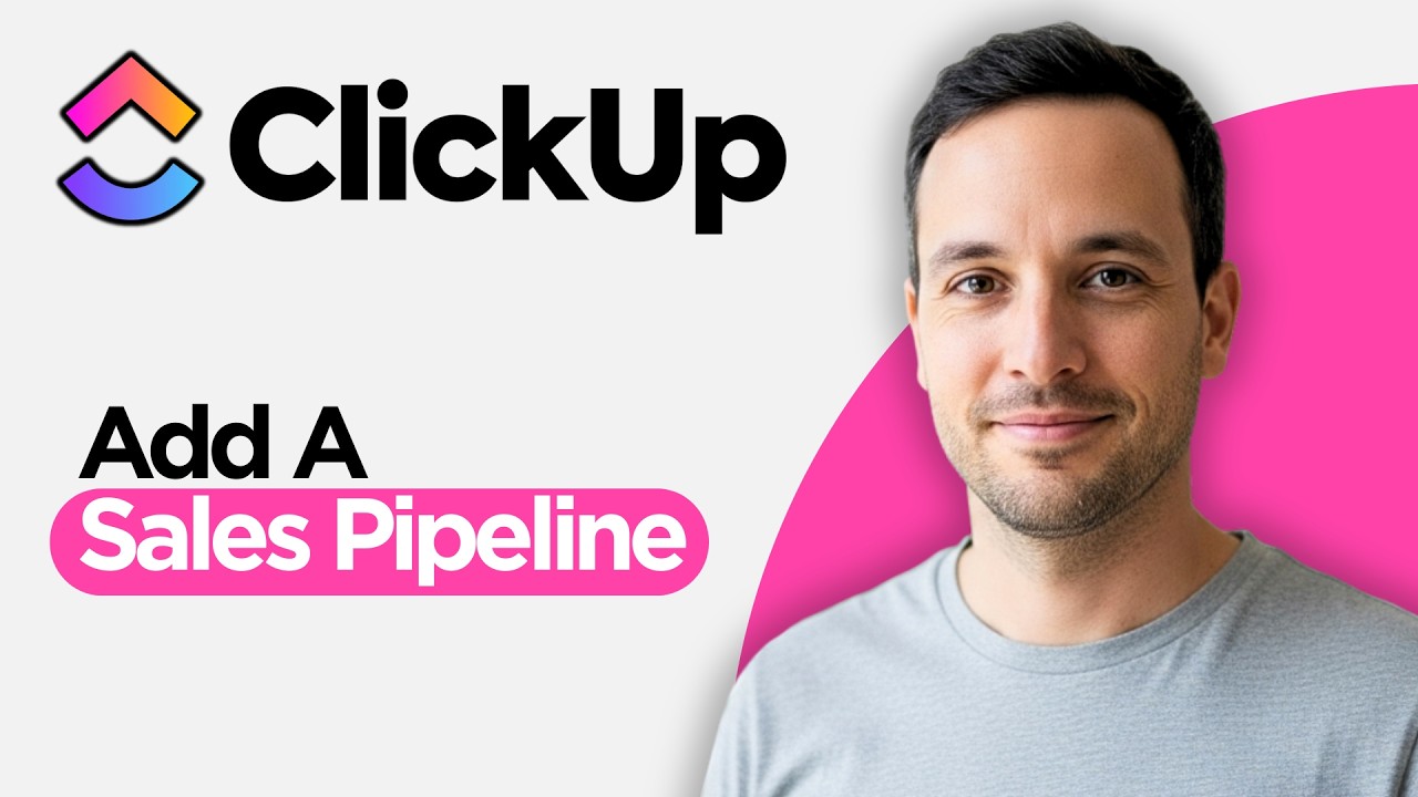 Как добавить воронку продаж в ClickUp (пошаговое руководство 2026 года)