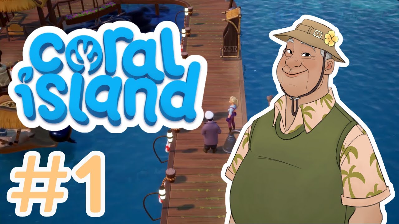 Coral Island Gameplay Walkthrough #1 | Starting a New Life! (Early Access)