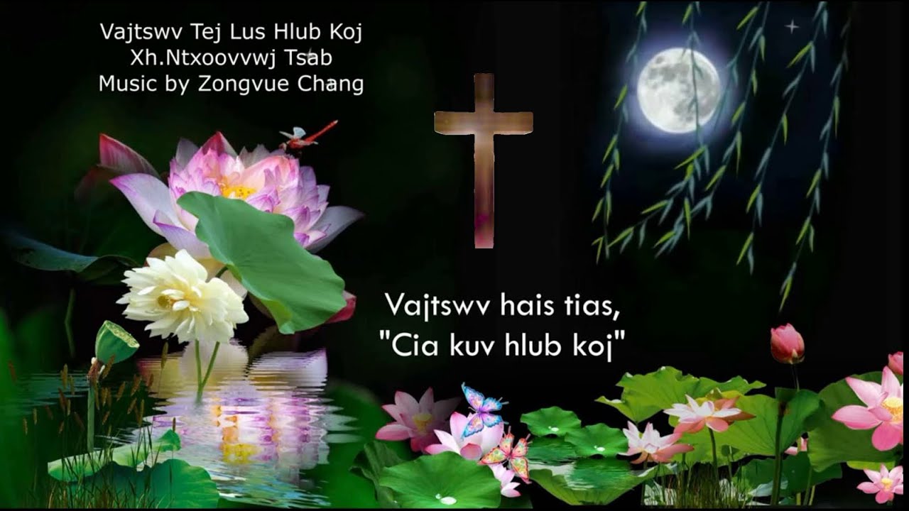 Vajtswv hais tias, 