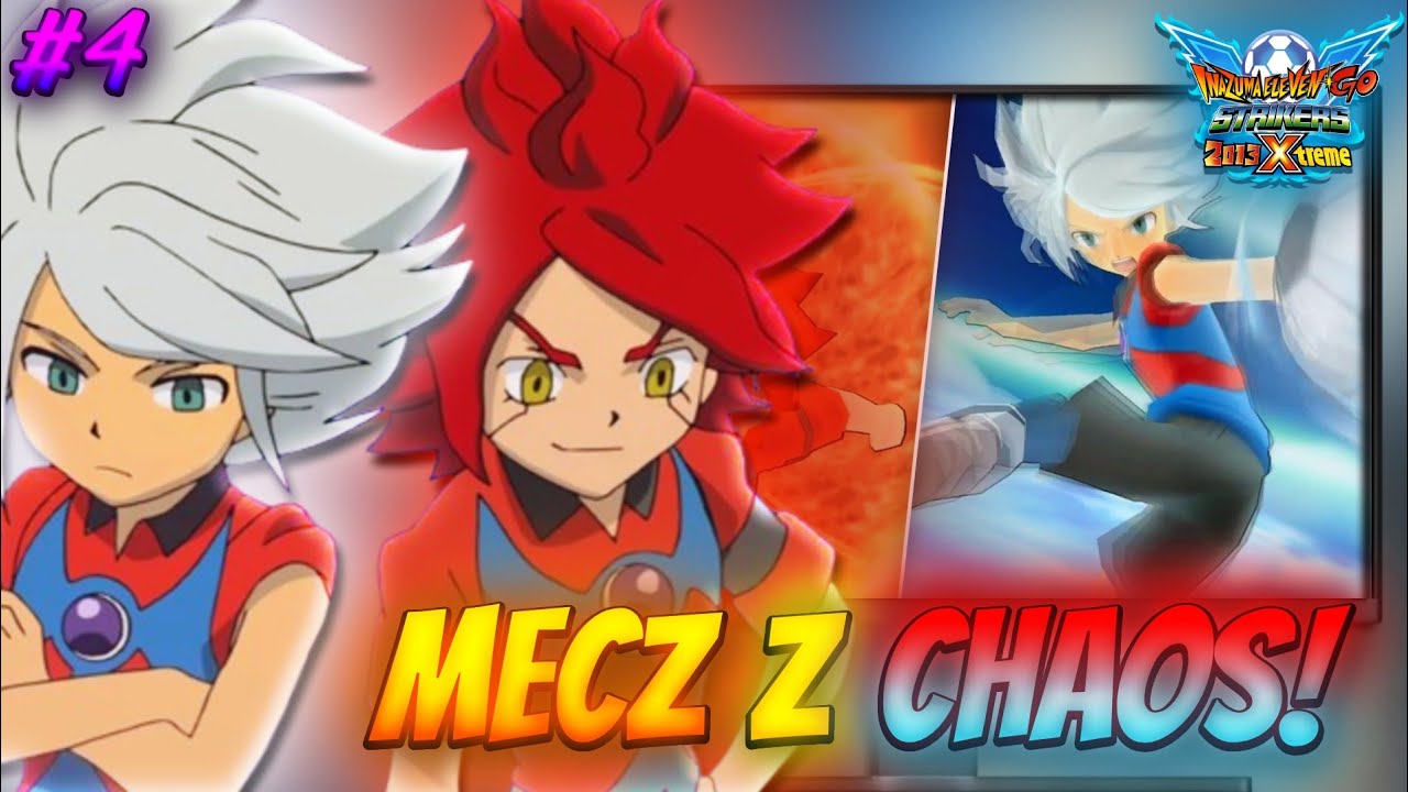 Chaos w Inazuma Eleven Go Strikers 2013