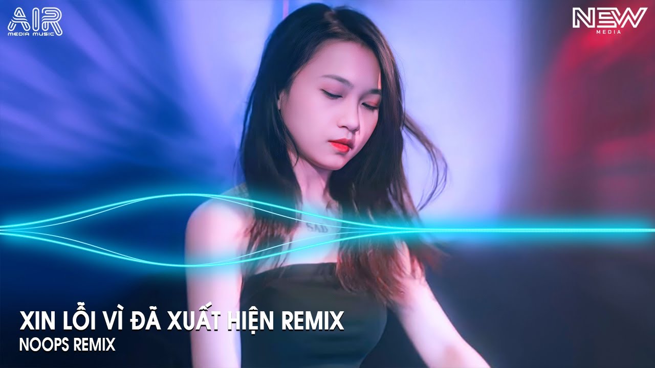 Xin Lỗi Người Anh Yêu Remix (Bản Hot TikTok) - Người Ơi Em Xin Lỗi Vì Đã Không Thể Bên Remix Tiktok