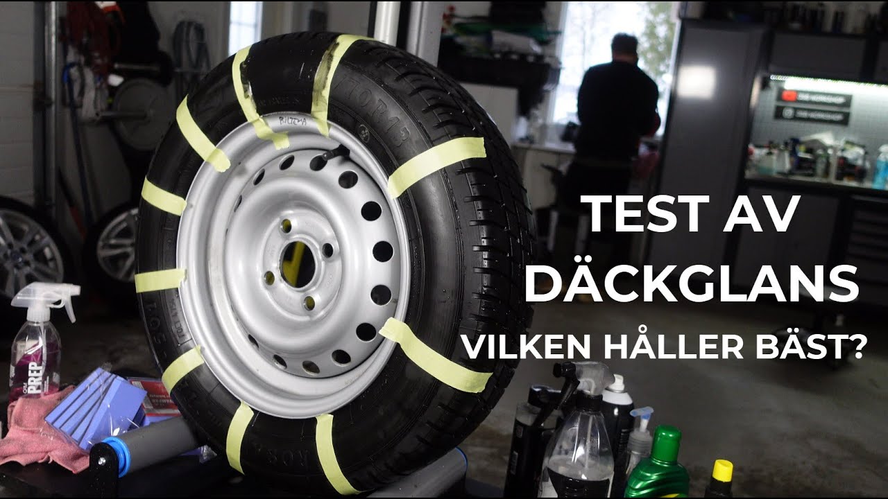 Vilken däckglans håller bäst? | Test av olika medel | Biltema, Tershine, Turtle Wax, Rudeboy, Gyeon