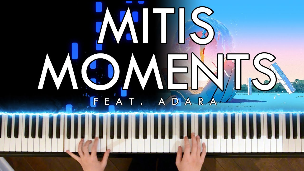 MitiS - Moments (feat. Adara) (Piano Cover | Sheet Music)