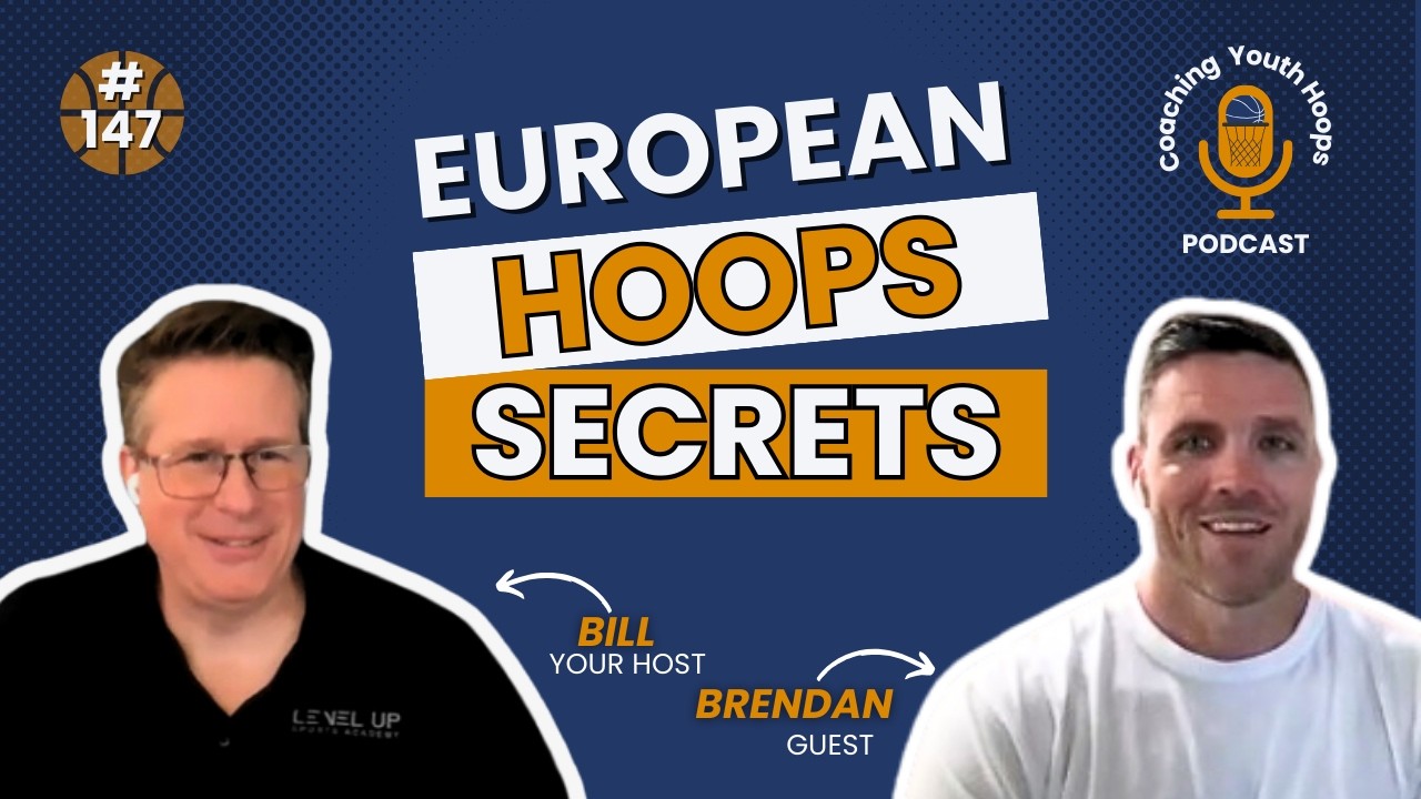 What American Youth Coaches Can Learn from European Basketball