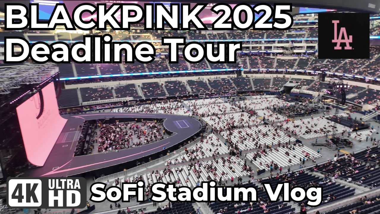 Blackpink LA Deadline World Tour 2025 | Sofi Stadium Blinks Fan Experience & Vlog