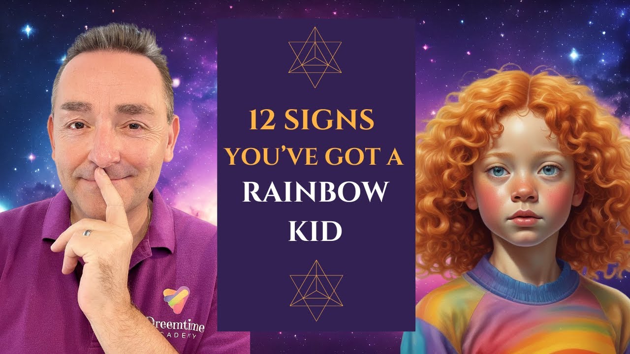 Rainbow Children - 12 Traits Of A Powerful Star Child