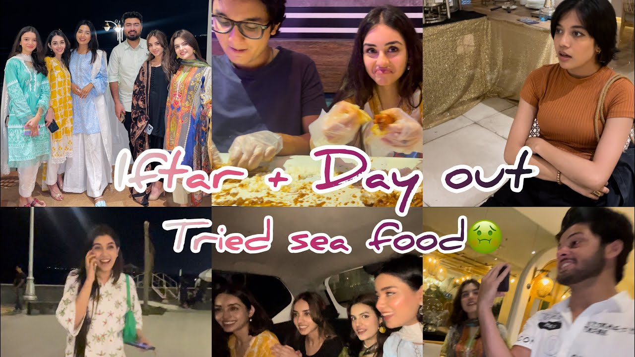 Iftar + Day out with few friends🥳 & tried sea food for the very first time! 🤢| Duaa Fatima vlogs