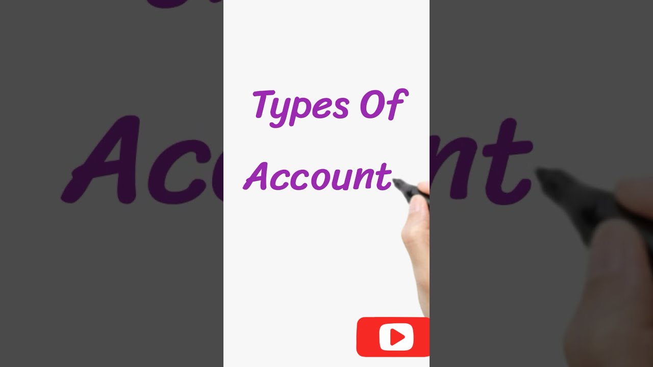 Types of Accounts😊😊 #shorts #shortsyoutube  #shortsfeed #accounts #accounting #typesofaccounts
