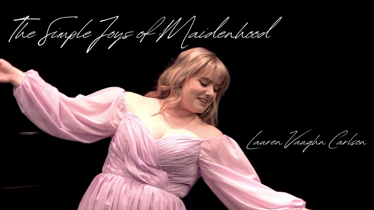 The Simple Joys of Maidenhood (Camelot) | Lauren Vaughn Carlson