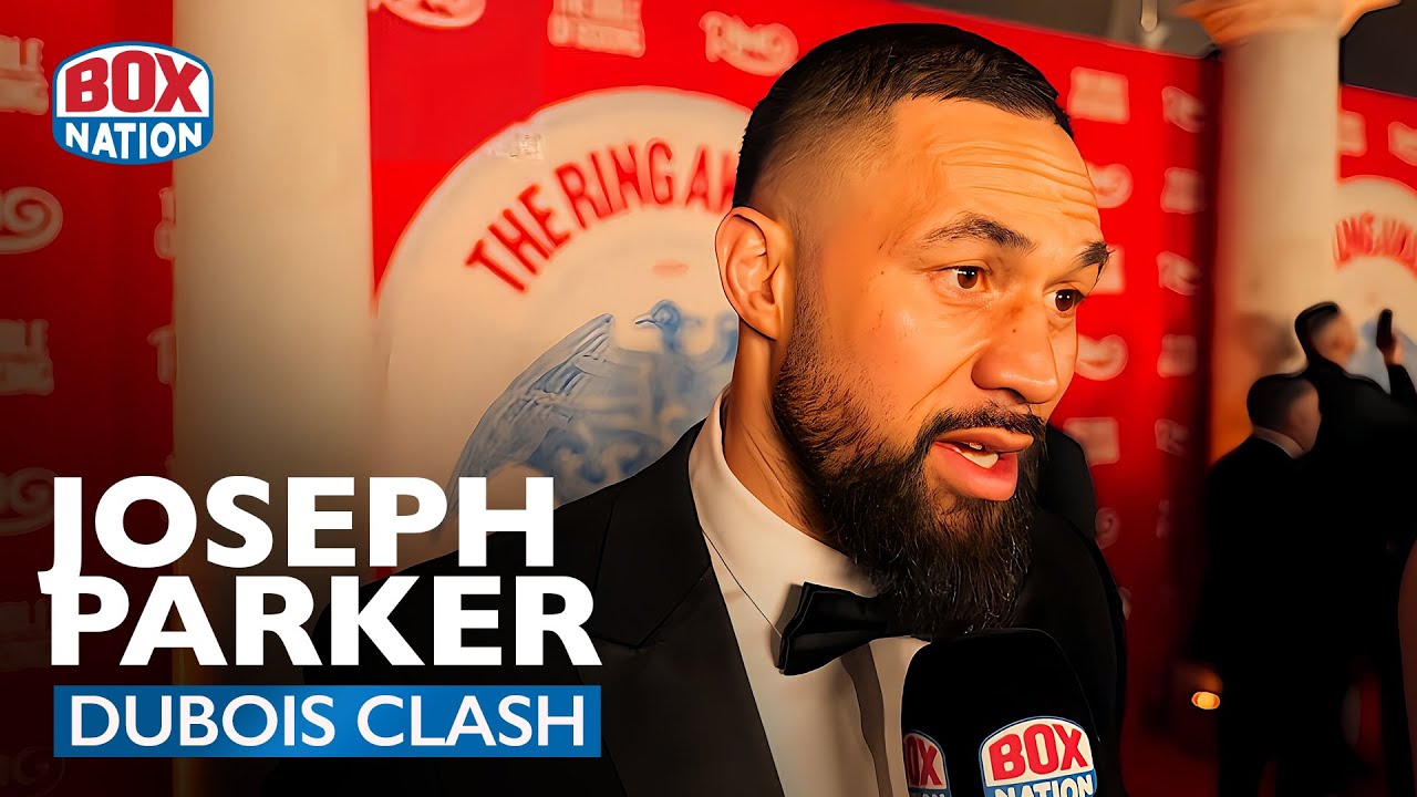 Joseph Parker Warns Daniel Dubois After Oleksandr Usyk Confrontation