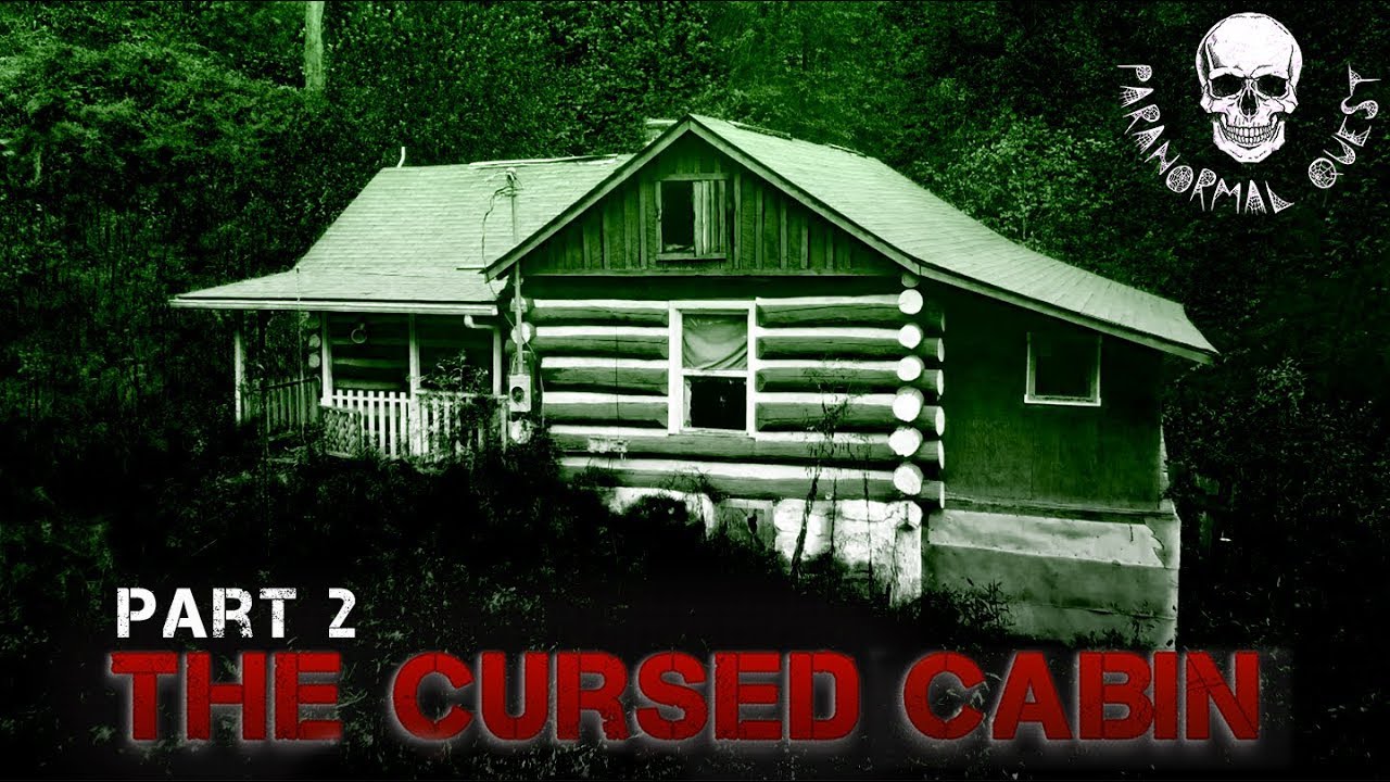 THE CURSED CABIN (Part 2) || Paranormal Quest&reg; NEW EPISODE