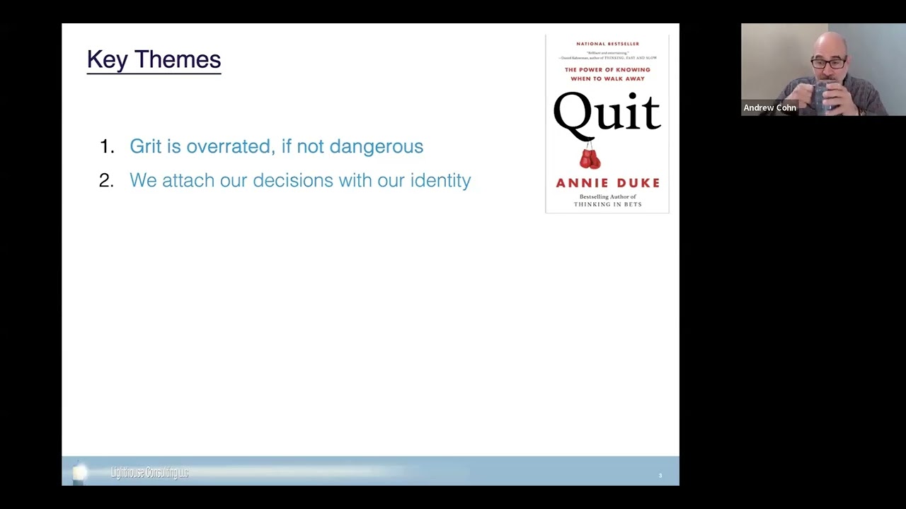 Quit: The Power of Knowing When to Walk away, by Annie Duke