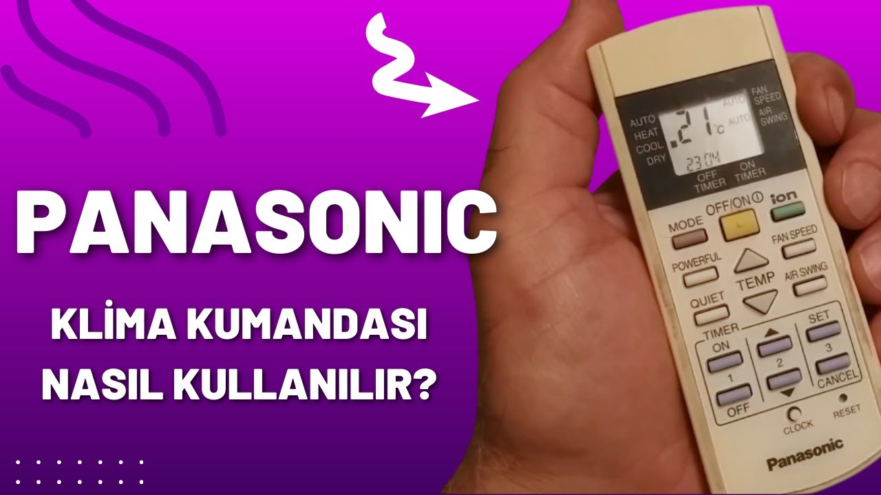 PANASONIC klima kumandası kullanımı! Detaylı anlatım!