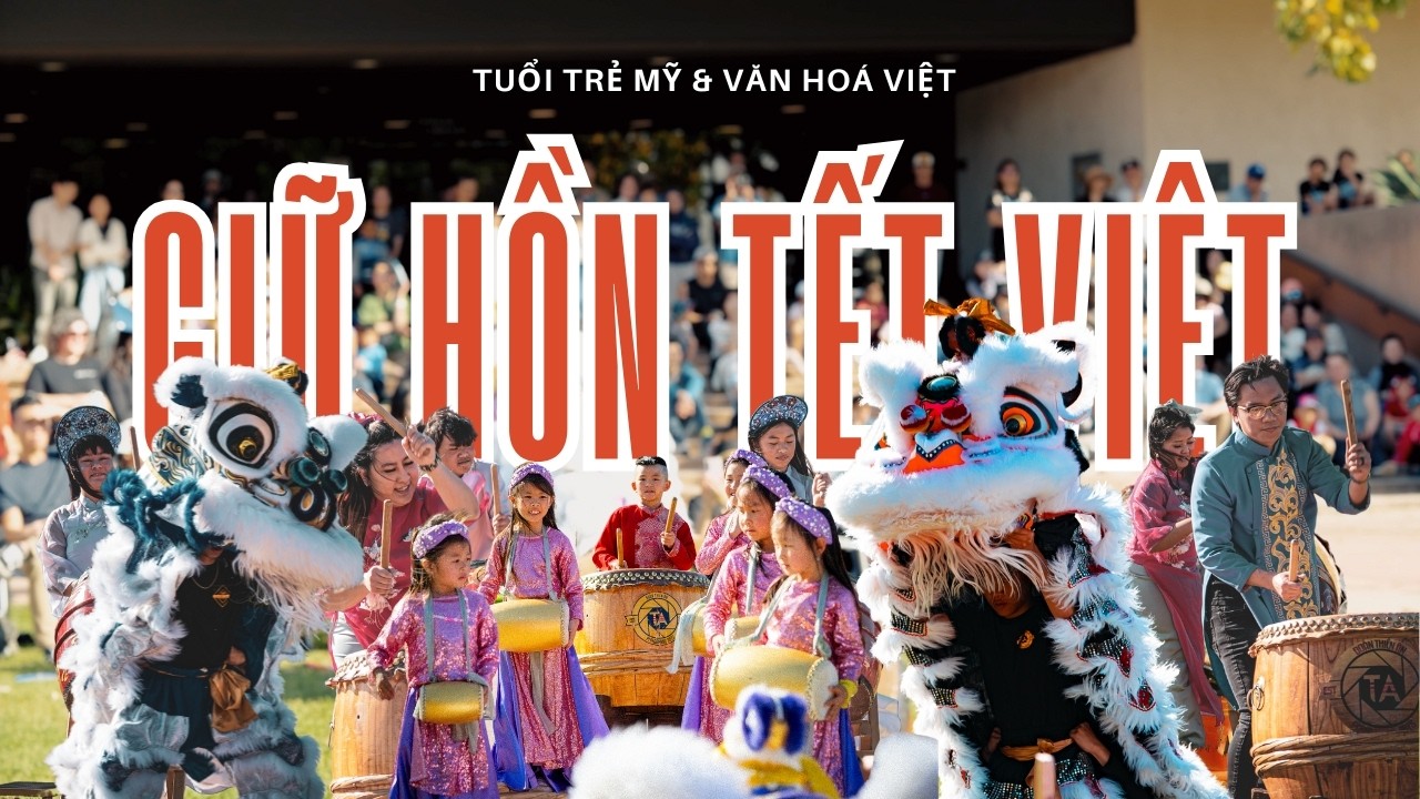 TUỔI TRẺ & TẾT VIỆT Ở MỸ || GIỮ HỒN TẾT VIỆT
