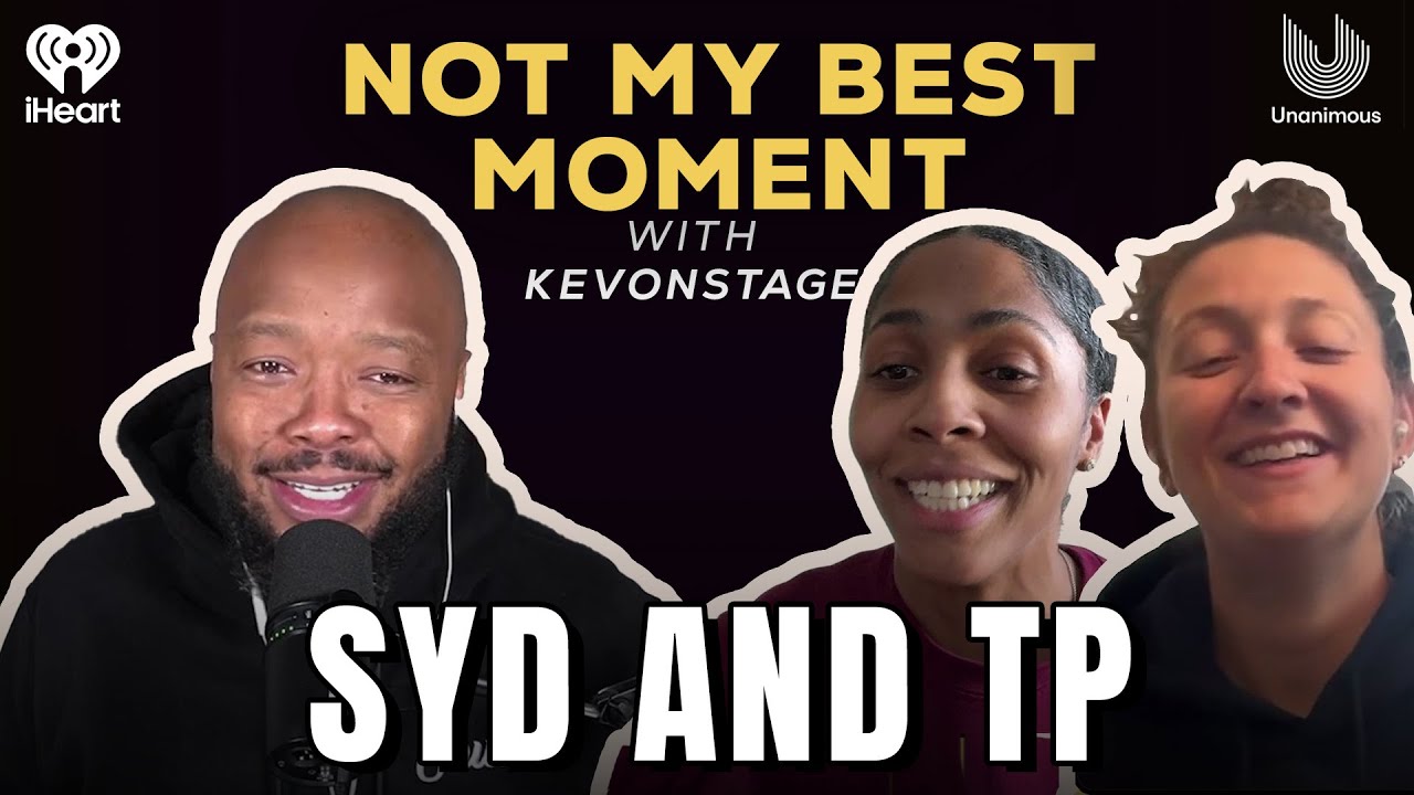 Syd and TP on Basketball, Comedy, and What Comes Next | Not My Best Moment with KevOnStage