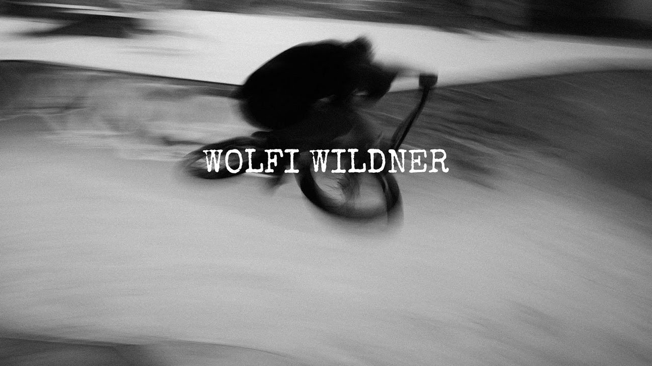 WOLFI WILDNER #bmx