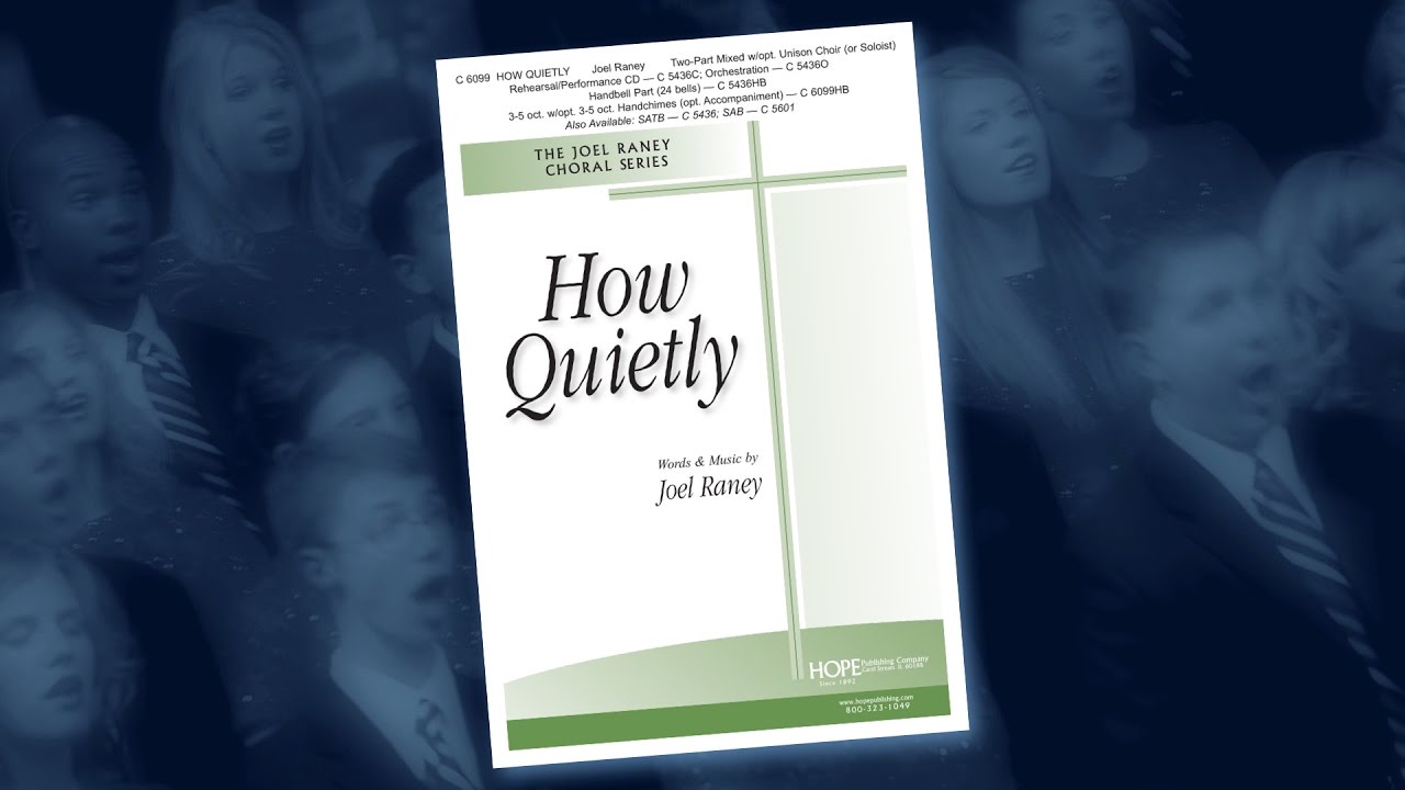 How Quietly - Joel Raney