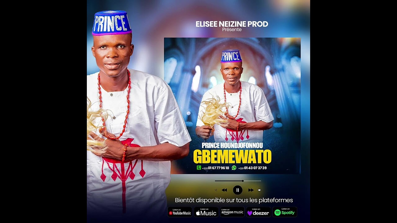 Prince houndjofonnou --gbèminwator--
