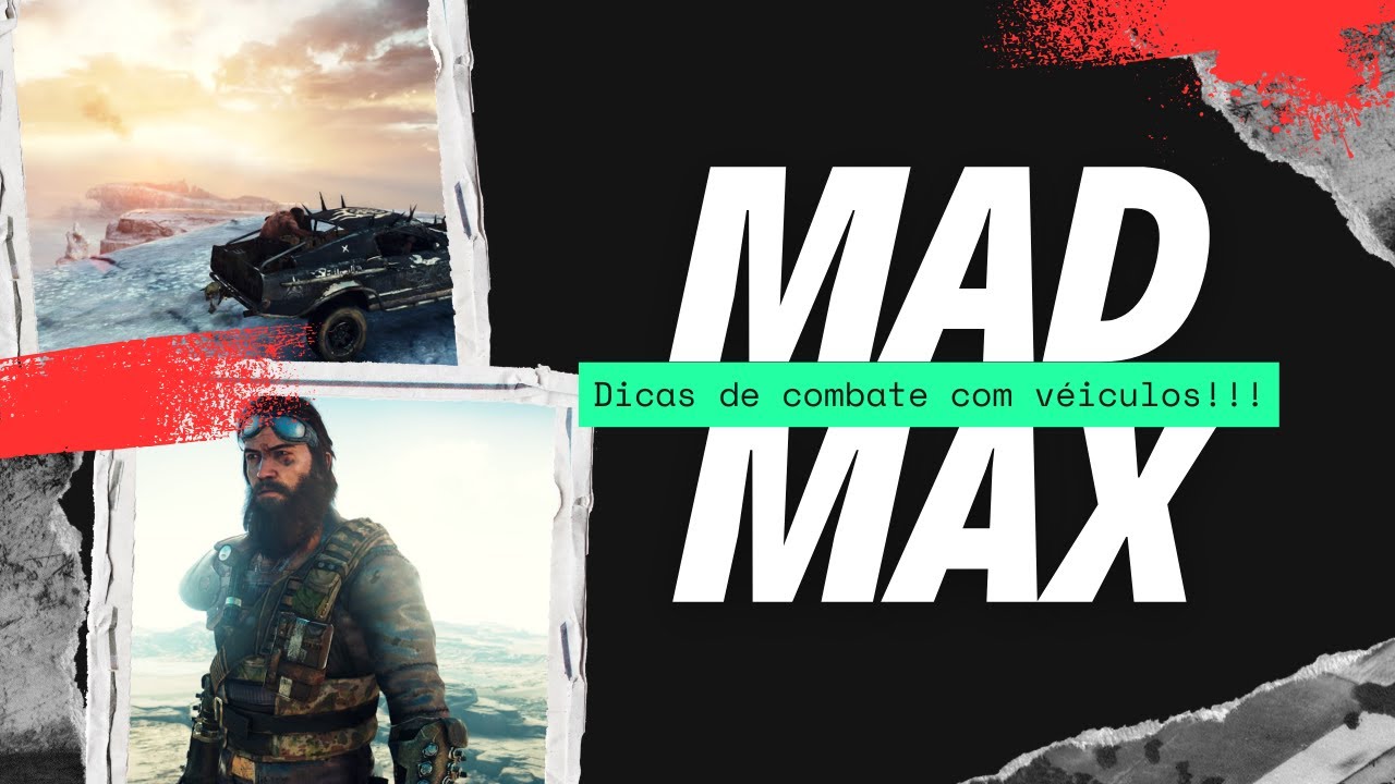 Mad Max : Dicas de combate com veículos sem ser o Magnum Opus!