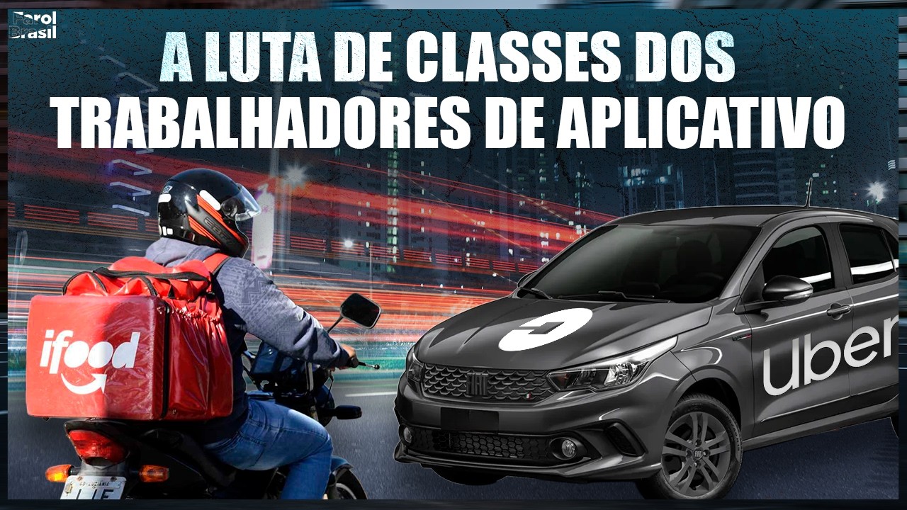A luta de classes dos trabalhadores de aplicativo