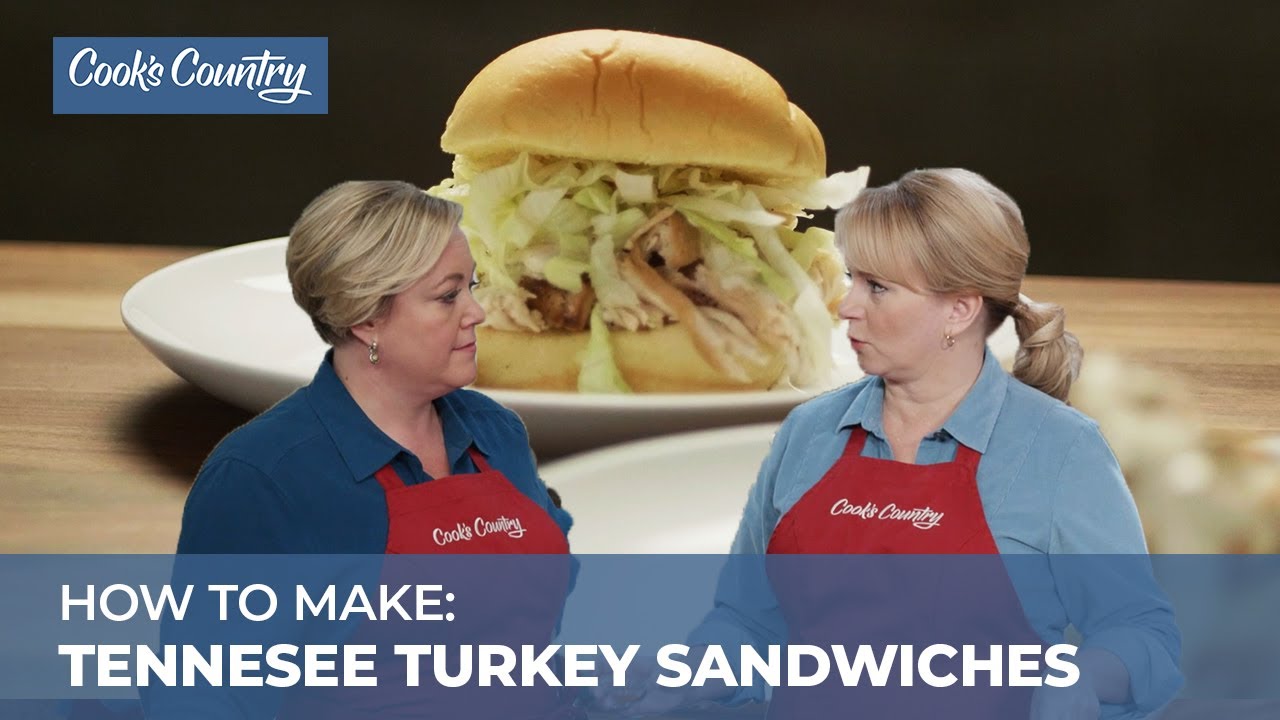 How to Make Tennessee Smoked Turkey Sandwiches
