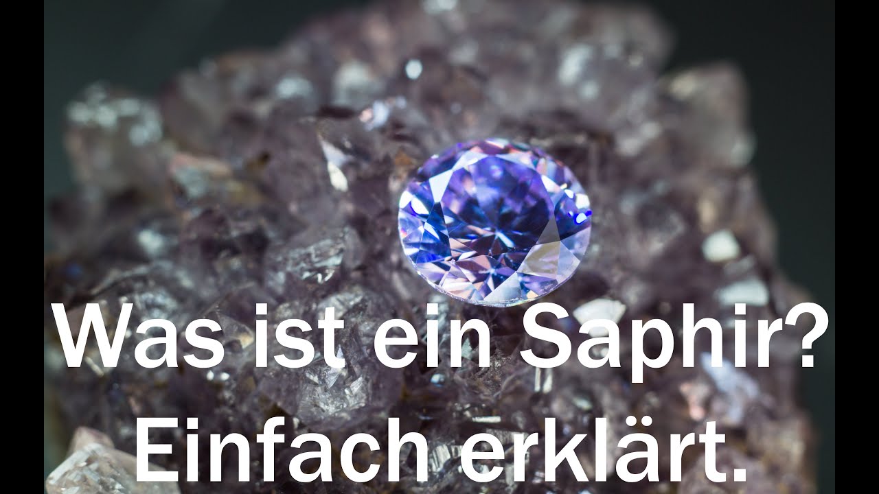 Was ist ein Saphir und wie sehen Saphire aus? Einfach erkl&auml;rt. Ber&uuml;hmte Saphire aus aller Welt.