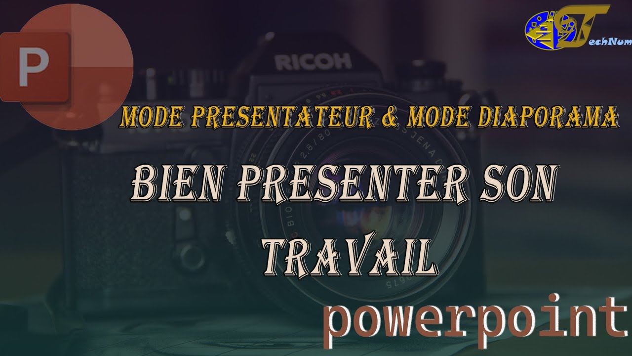 Mode diaporama & mode présentateur, maitriser les et faites des meilleurs présentations
