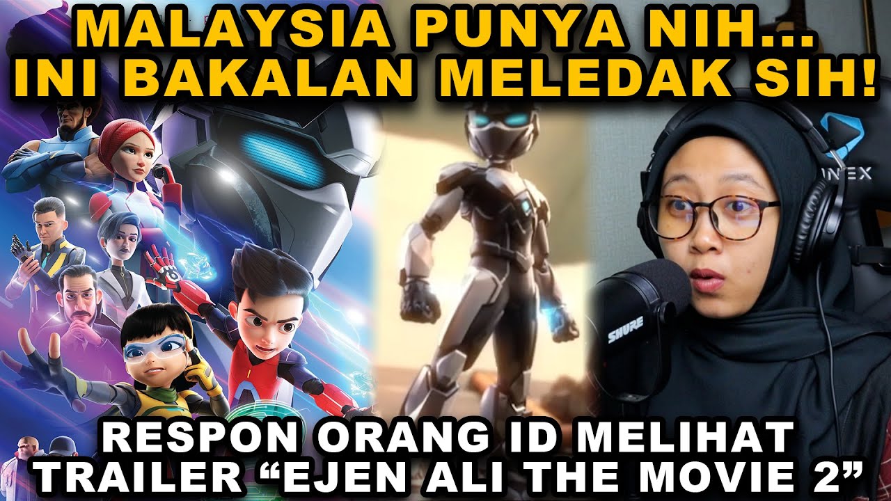INI PASTI MELEDAK SIH❗RESPON ORANG ID LIHAT TRAILER EJEN ALI THE MOVIE 2
