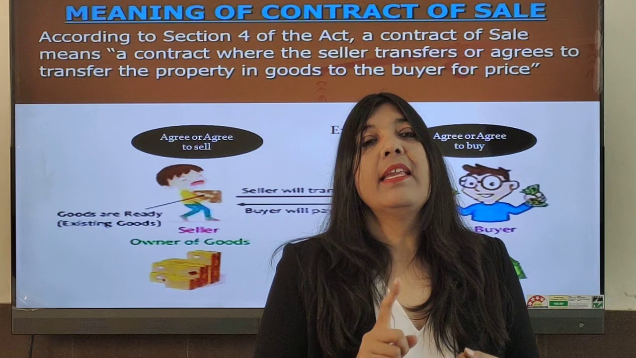 Free Education SALE OF GOODS ACT- MEANING OF CONTRACT OF SALE ( CONTRACT -II)