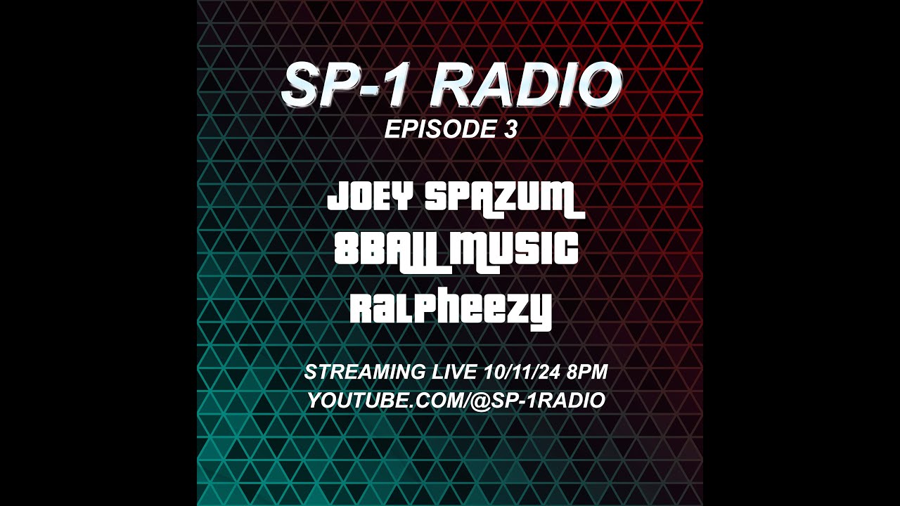 SP-1 Radio Episode 3 - 8Ball Music, Ralpheezy & Joey Spazum [Live DJ Stream]