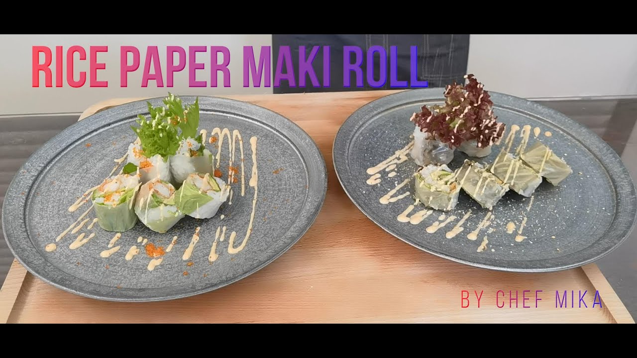 Maki a base de feuille de riz par Chef Mika