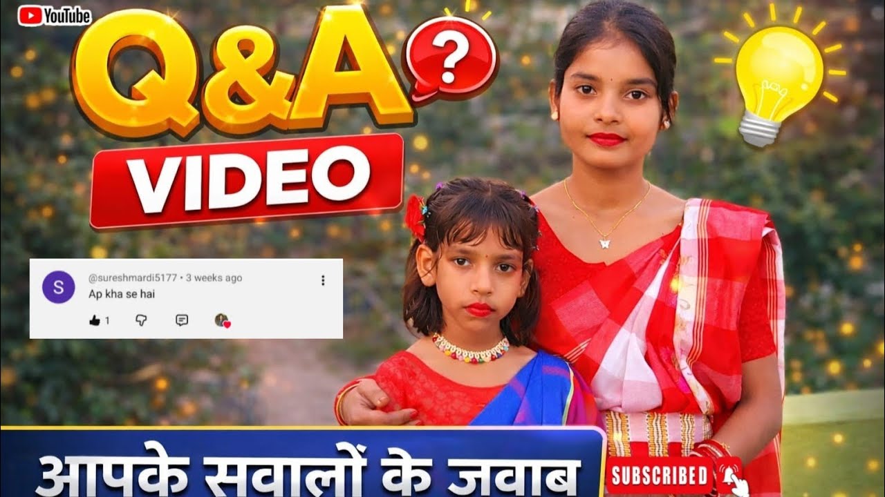 Q & A video || आपके सवालों के जवाब 