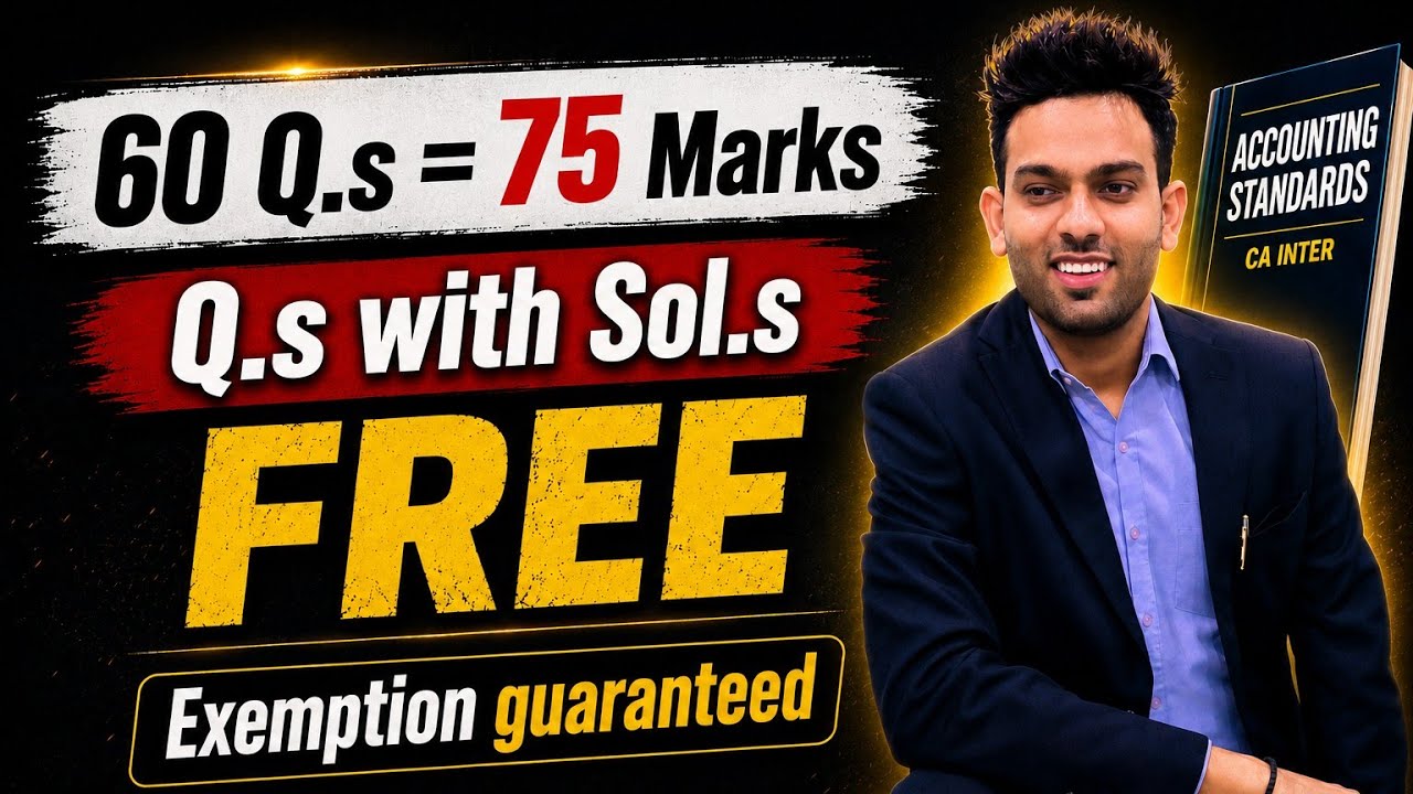 Super 60 Important Q.s | CA Inter sep 26 | Sandeep sir | Advanced accounts