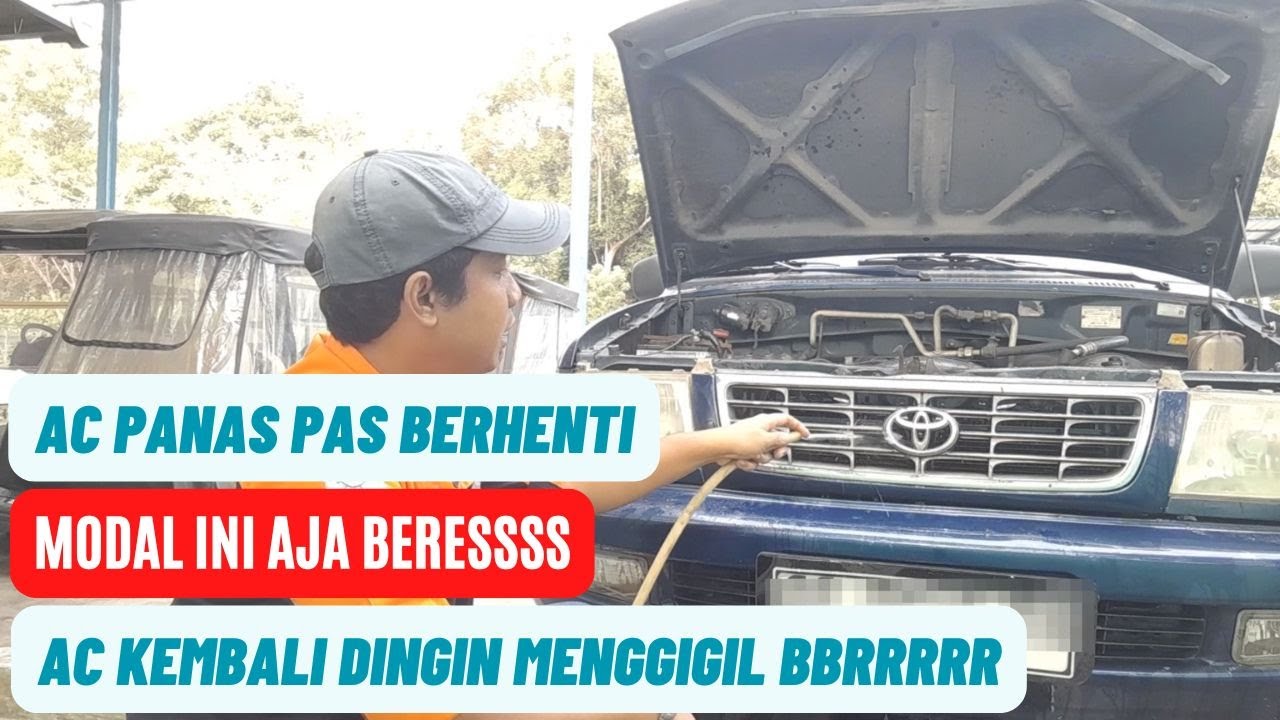 AC Mobil Panas Saat Berhenti | Cara Merawat AC Mobil Agar Dingin