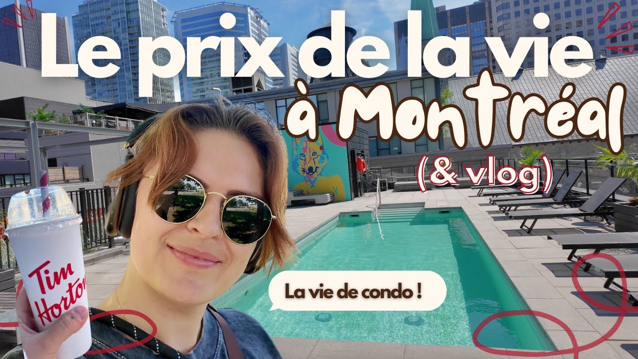 Combien ça coûte de vivre à Montréal en 2025 ? 💸 | vlog et vie en condo
