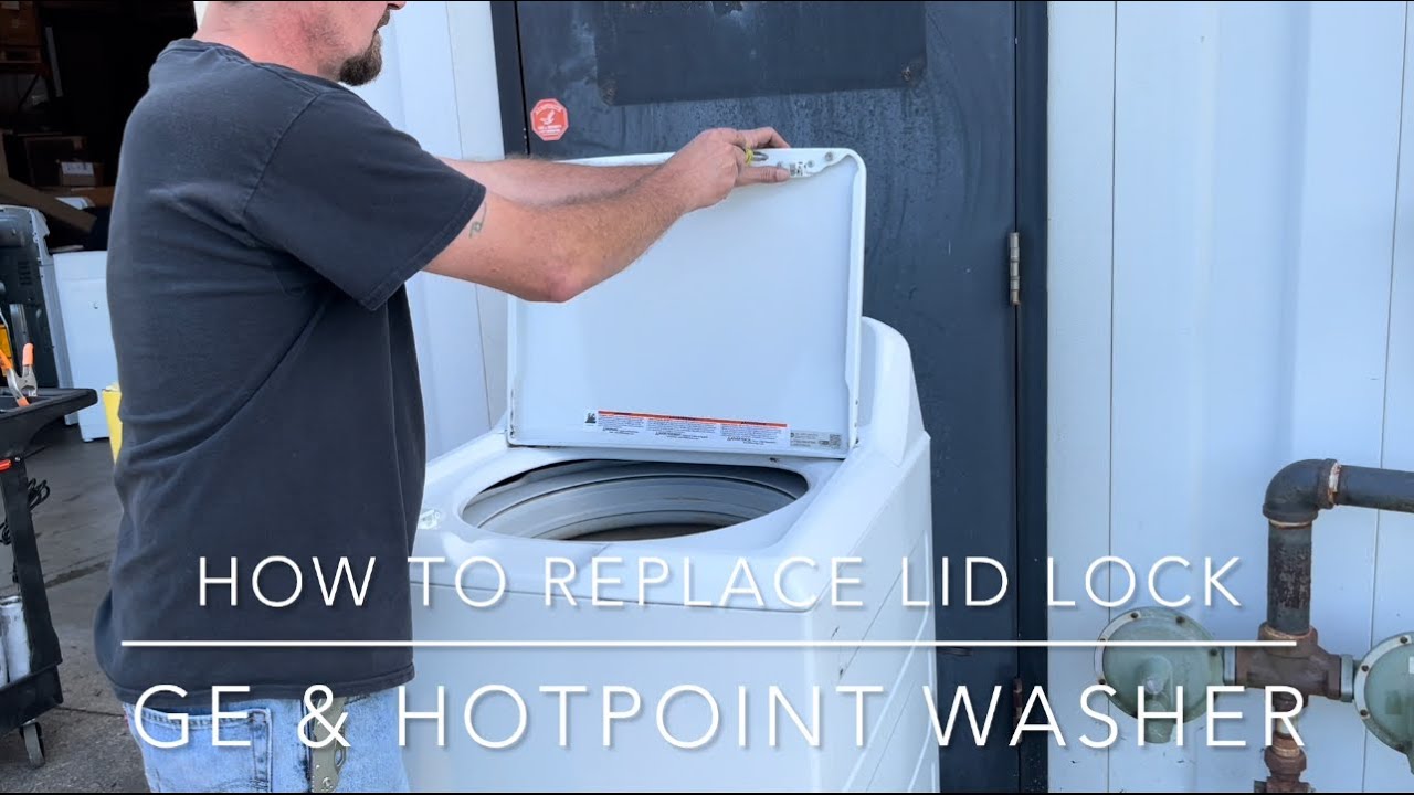 How to replace a lid lock on a GE & Hot Point Washer
