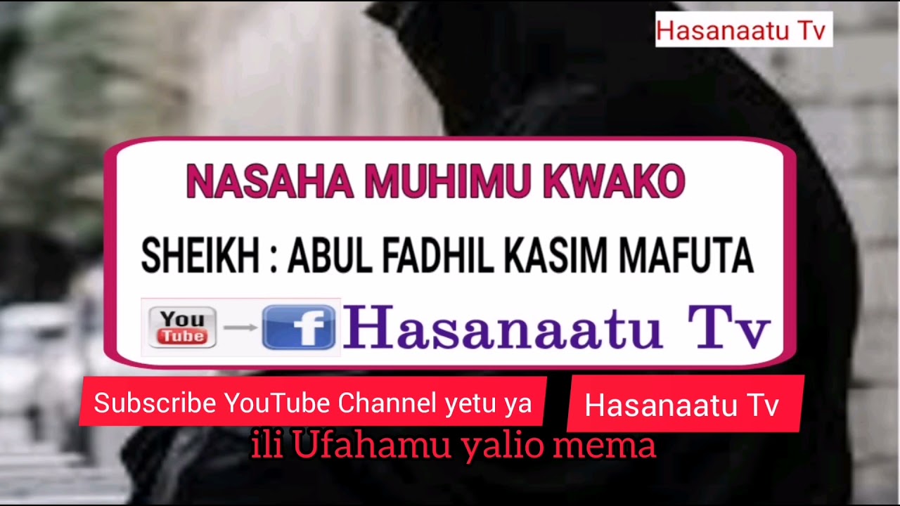 Kwanini wamchukia mkeo? - Sheikh AbulFadhil Qasim mafuta