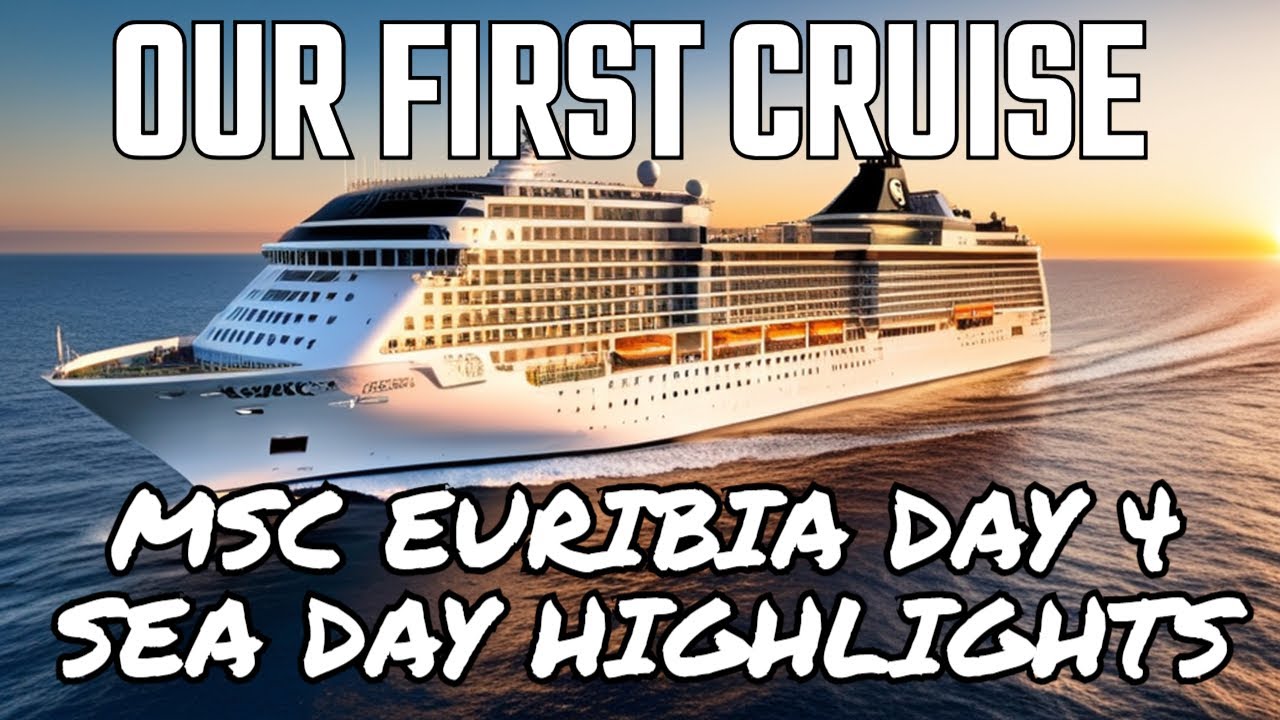 Our First Cruise. MSC Euribia, Day 4 At Sea.