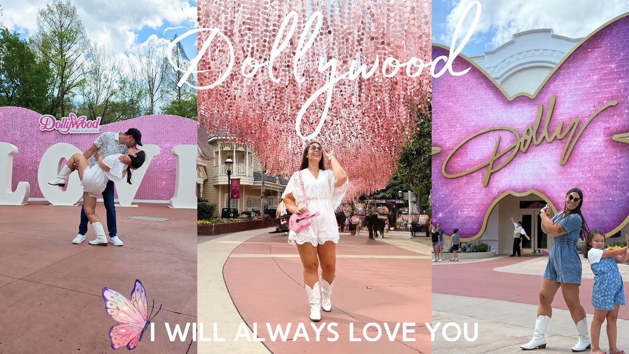 Dollywood I Will Always Love You Music Festival & More