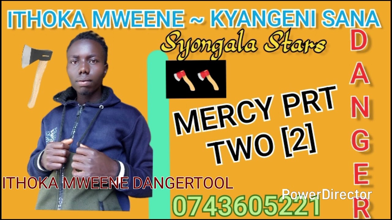 MERCY PRT 2 BY ITHOKA MWEENE -KYANGENI #music #hits #kambamusic #trending #kambasongs #fire