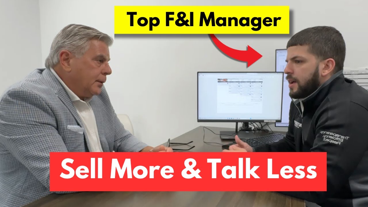 How To Sell More F&I Without Selling