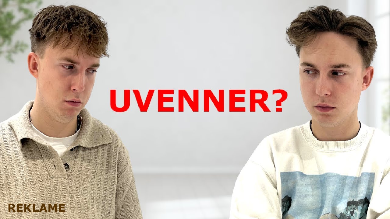 Uvenner...